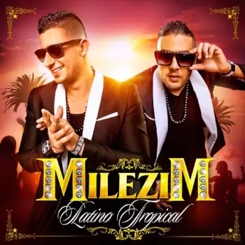 Milezim: Latino Tropical