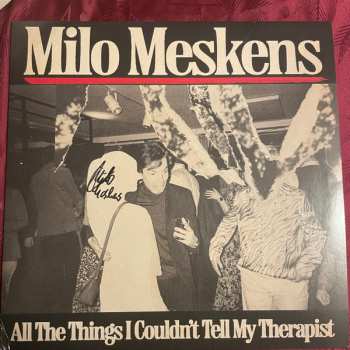 Album Milo Meskens: All The Things I Couldn’t Tell My Therapist