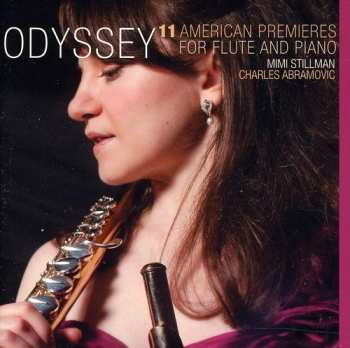 Album Charles Abramovic: Odyssey (11 American Premieres For Flute And Piano)