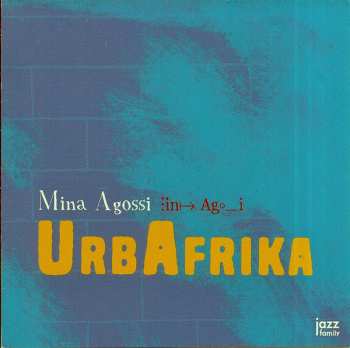 CD Mina Agossi: UrbAfrika