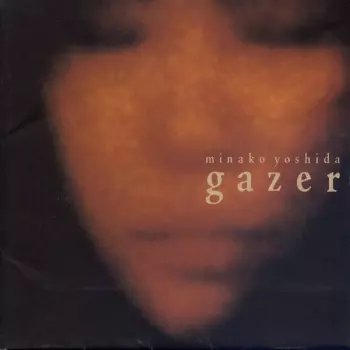 Gazer