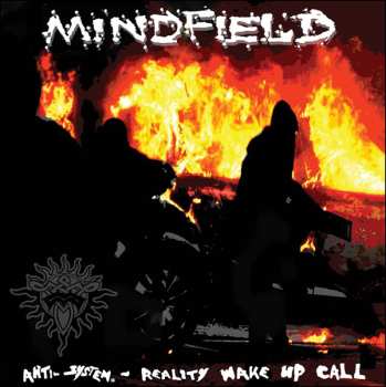Album Mindfield: Anti System Reality Wake Up Call