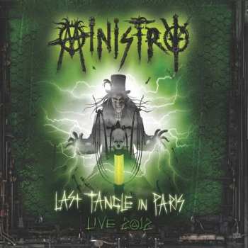 CD Ministry: Last Tangle In Paris Live 2012