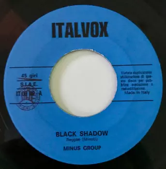 The Ezy Minus Group: Black Shadow