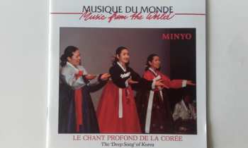 CD Minyo: Le Chant Profond De La Corée