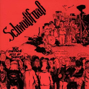 Schwoißfuaß: Mir Suached Jetz Dr Dialog!