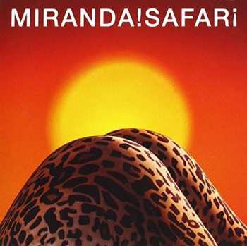 CD Miranda!: Safari