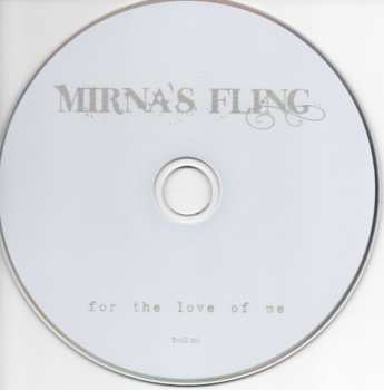 CD Mirna's Fling: For The Love Of Me