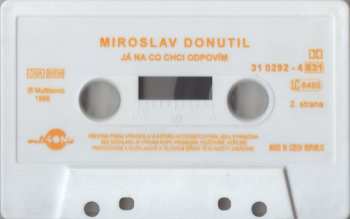 MC Miroslav Donutil: Ptejte Se Mě Na Co Chcete (...Já Na Co Chci Odpovím)