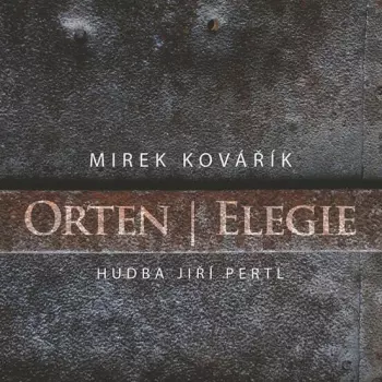 Orten / Elegie