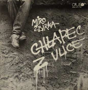 CD Miroslav Žbirka: Chlapec Z Ulice