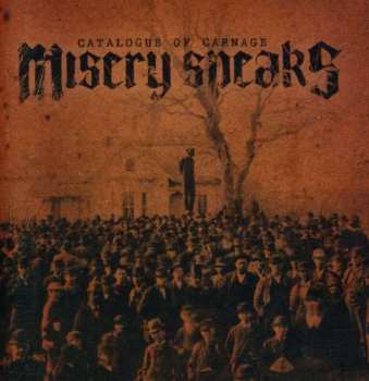 CD Misery Speaks: Catalogue Of Carnage