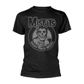 T-shirt Want Your Skull