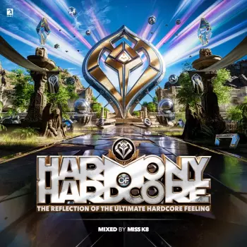 Harmony of Hardcore (The Reflection of the Ultimate Hardcore Feeling)