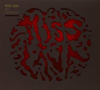 CD Miss Lava: Red Supergiant