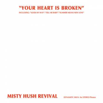 CD Misty Hush Revival: Your Heart Is Broken
