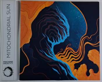 LP Mitochondrial Sun: Machine Dialectics CLR | LTD