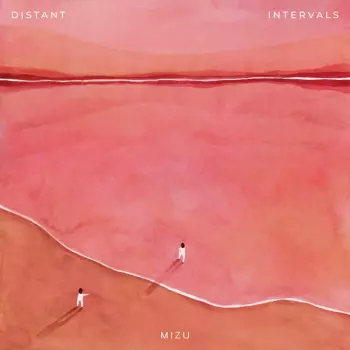 MIZU: Distant Intervals