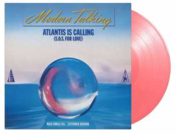 LP Modern Talking: Atlantis Is Calling (180g (limited Numbered Edition) (pink Vinyl) (45 Rpm)
