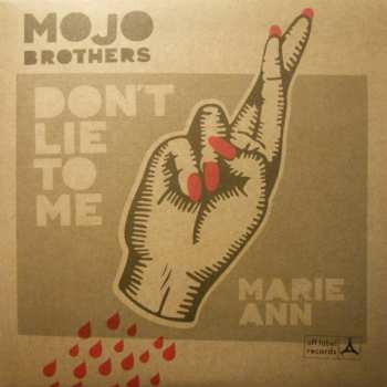 Album Mojo Brothers: Don't Lie To Me