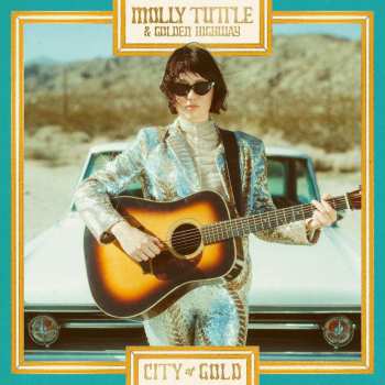 LP Molly Tuttle & Golden Highway: City of Gold