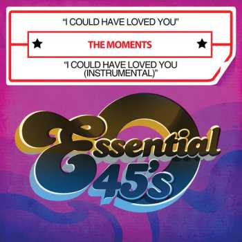 CD The Moments: I Could Have Loved You