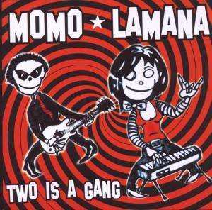 CD Momo Lamana: Two Is A Gang