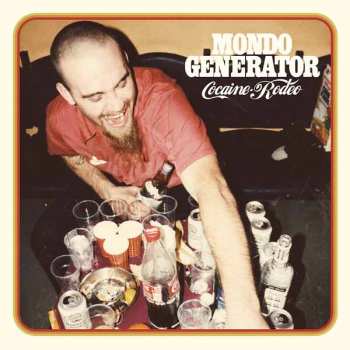 LP Mondo Generator: Cocaine Rodeo