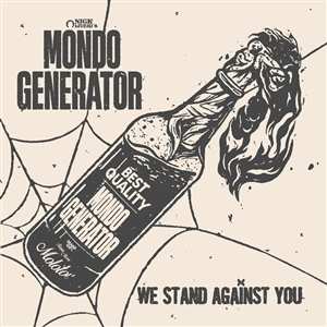 LP Mondo Generator: We Stand Against You