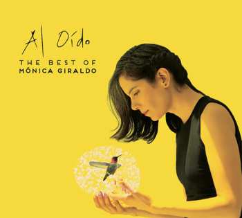 Album Mónica Giraldo: Al Oído (The Best Of Mónica Giraldo)