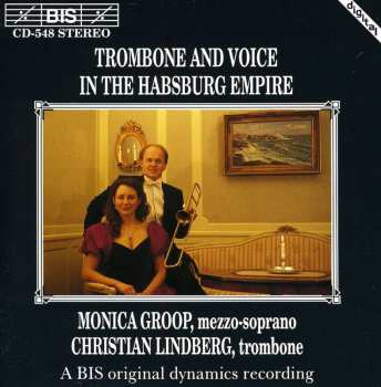 Album Monica Groop: Trombone And Voice In The Habsburg Empire