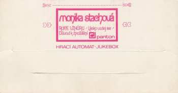 SP Monika Stachová: Ruce Vzhůru (Lásko Vzdej Se) / Důvod K Zpoždění