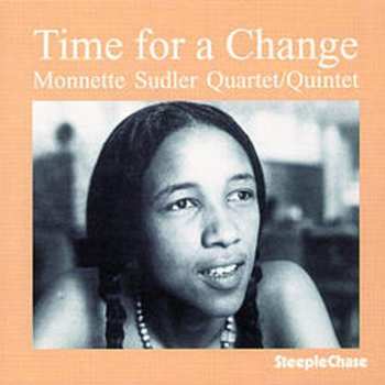 CD Monnette Sudler Quartet: Time For A Change
