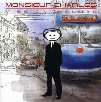 Album Monsieur Charles: Mission Deluxe