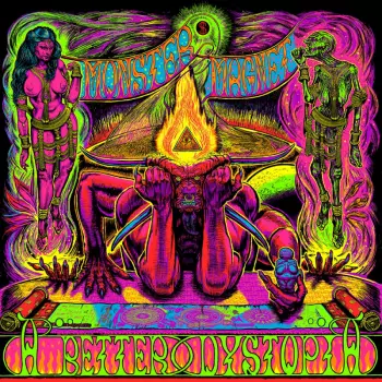 Monster Magnet: A Better Dystopia