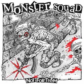 LP Monster Squad: Not For Them CLR | LTD