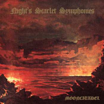Album Mooncitadel: Night's Scarlet Symphonies