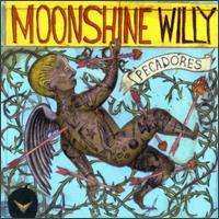 CD Moonshine Willy: Pecadores