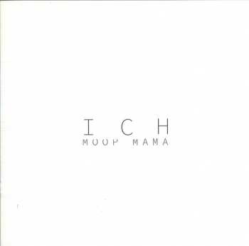2LP/2CD/Coffret Moop Mama: Ich LTD | CLR
