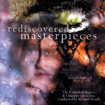 Album Moore / Proulx / Cathedral Singers: Rediscovered Masterpieces