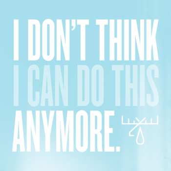 LP Moose Blood: I Don't Think I Can Do This Anymore