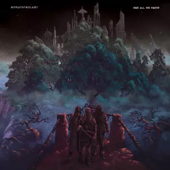 Morass Of Molasses: End All We Know
