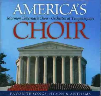 America's Choir (Favorite Songs, Hymns & Anthems)