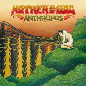 LP Mother Of God: Anthropos LTD | CLR
