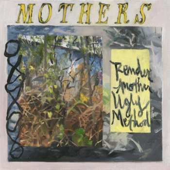 2LP Mothers: Render Another Ugly Method CLR | LTD