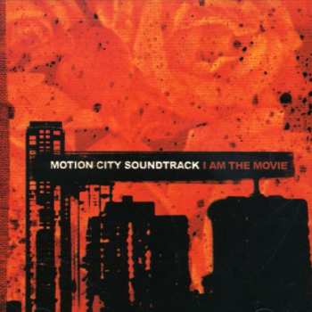 CD Motion City Soundtrack: I Am The Movie