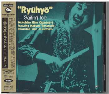 SACD Motohiko Hino Quartet: "Ryuhyo" - Sailing Ice = 流氷