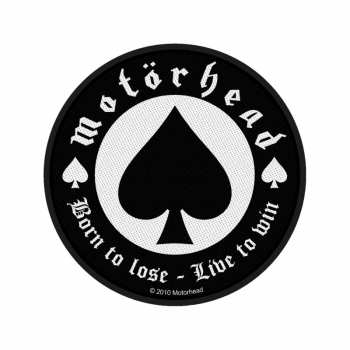 Marchandises Motörhead: Nášivka Born To Lose