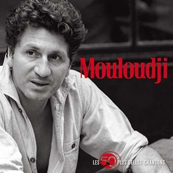Album Mouloudji: Les 50 Plus Belles Chansons