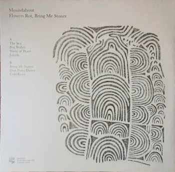 LP Moundabout: Flowers Rot, Bring Me Stones CLR | LTD
